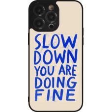 Coque iPhone 14 Pro Max - Silicone rigide noir Slow down 2026