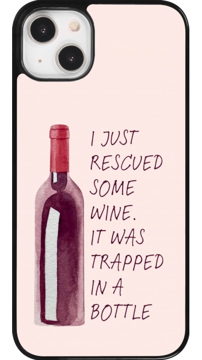 Coque iPhone 14 Plus - I just rescued some wine