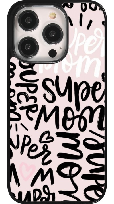 Coque iPhone 14 Pro - Mom 2024 Super mom