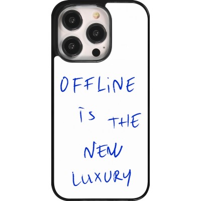 Coque iPhone 14 Pro - Offline is the new luxury