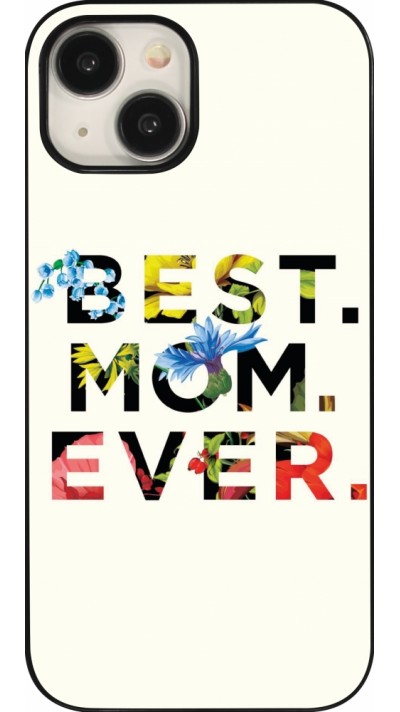 Coque iPhone 15 - Mom 2023 best Mom ever flowers