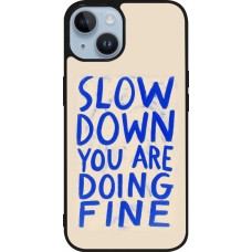 iPhone 15 Case Hülle - Silikon schwarz Slow down 2026