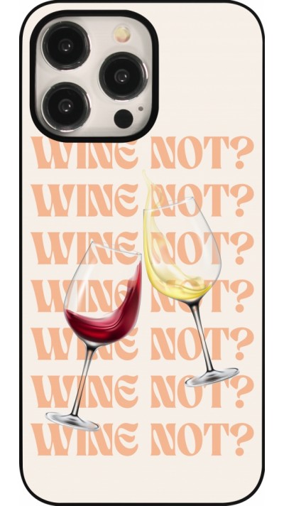 iPhone 15 Pro Max Case Hülle - Wine not
