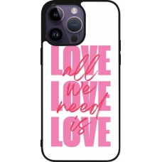 Coque iPhone 15 Pro Max - Silicone rigide noir Saint Valentines Day 26 Love all we need is
