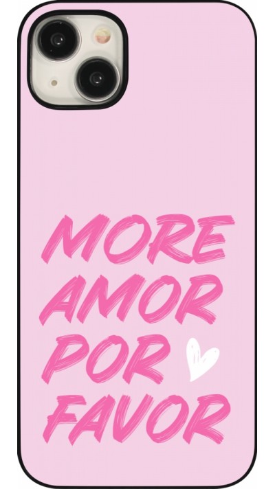 Coque iPhone 15 Plus - More amor porfavor Coque iPhone 15 Plus - More amor porfavor