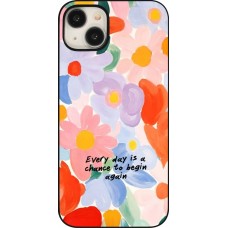 Coque iPhone 15 Plus - Every day is a chance 2026