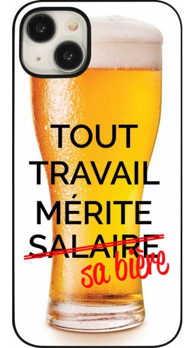 Coque iPhone 15 Plus - Tout travail mérite sa bière