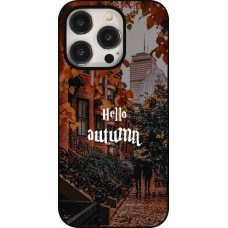 iPhone 15 Pro Case Hülle - Autumn 25 Hello autumn