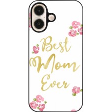Coque iPhone 16 - Mom 2024 best Mom ever