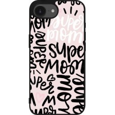 Coque iPhone 16e - Silicone rigide noir Mom 2024 Super mom