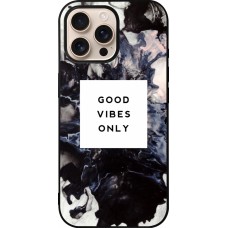 Coque iPhone 16 Pro Max - Silicone rigide noir Marble Good Vibes Only