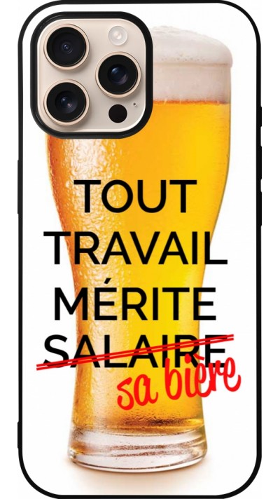 Coque iPhone 16 Pro Max - Silicone rigide noir Tout travail mérite sa bière