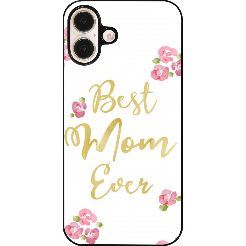 Coque iPhone 16 Plus - Mom 2024 best Mom ever