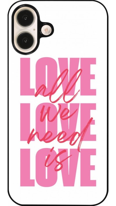 iPhone 16 Plus Case Hülle - Saint Valentines Day 26 Love all we need is