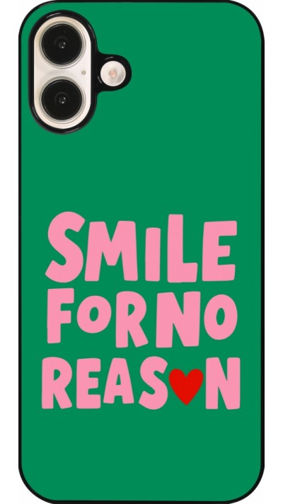 Coque iPhone 16 Plus - Smile for no reason 2026