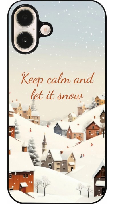 Coque iPhone 16 Plus - Winter 25 Winter Keep calm and let it snow