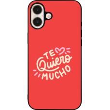 Coque iPhone 16 Plus - Silicone rigide noir Saint Valentines Day 26 Te quiero mucho