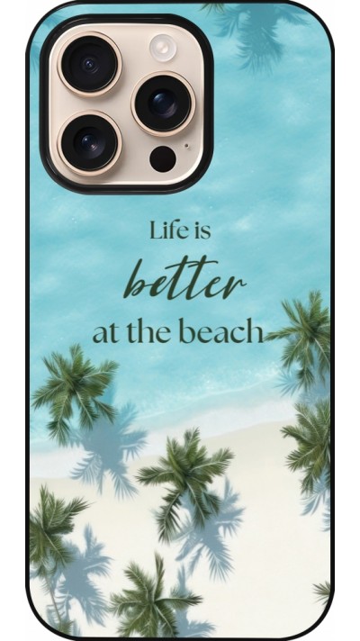 Coque iPhone 16 Pro - Summer 2025 Life is better at the beach