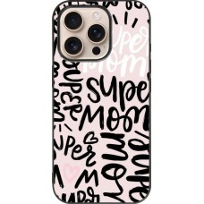 Coque iPhone 16 Pro - Silicone rigide noir Mom 2024 Super mom