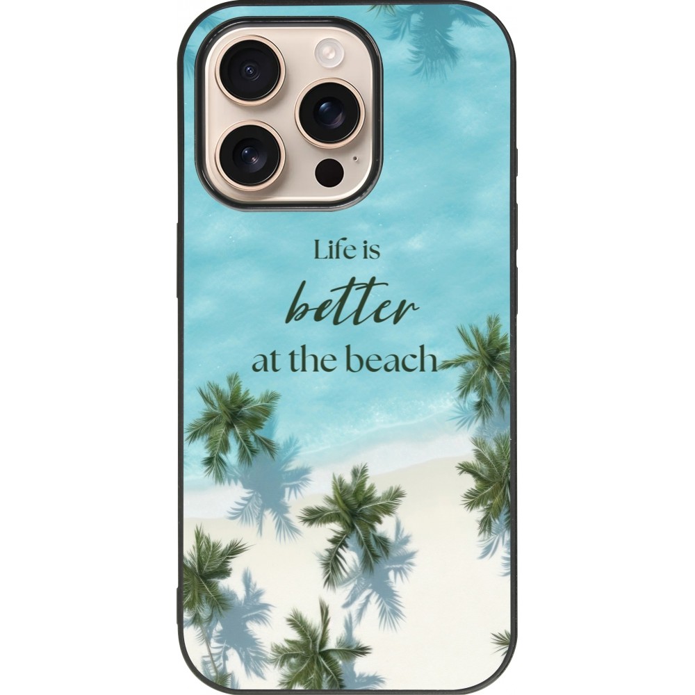 Coque iPhone 16 Pro - Silicone rigide noir Summer 2025 Life is better at the beach