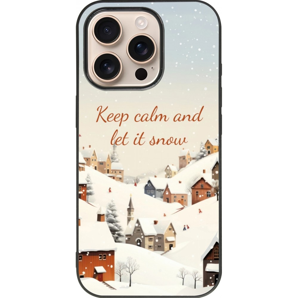 Coque iPhone 16 Pro - Silicone rigide noir Winter 25 Winter Keep calm and let it snow
