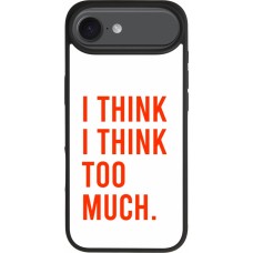 iPhone Air Case Hülle - Silikon schwarz I Think I Think Too Much