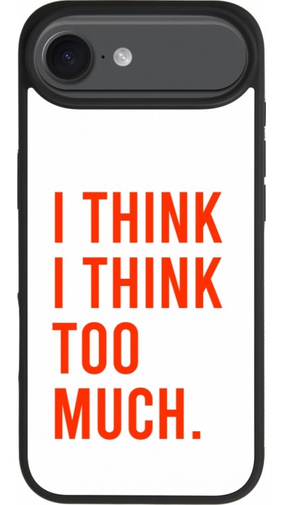 iPhone Air Case Hülle - Silikon schwarz I Think I Think Too Much