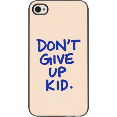 Coque iPhone 4/4s - Dont give up kid 2026