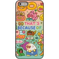 Coque iPhone 5/5s / SE (2016) - Thats beacause of