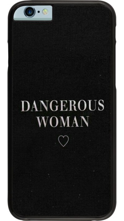 Coque iPhone 6/6s - Dangerous woman