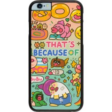 Coque iPhone 6/6s - Thats beacause of