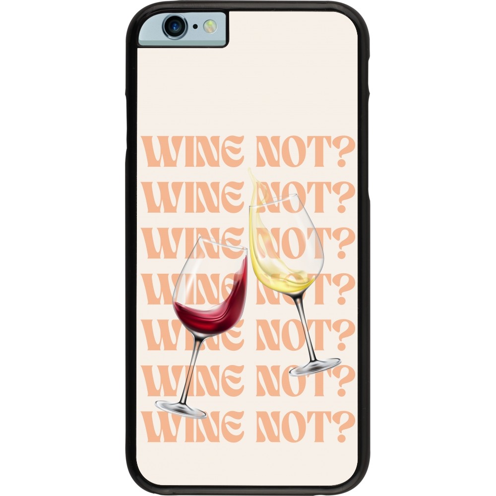 iPhone 6/6s Case Hülle - Wine not