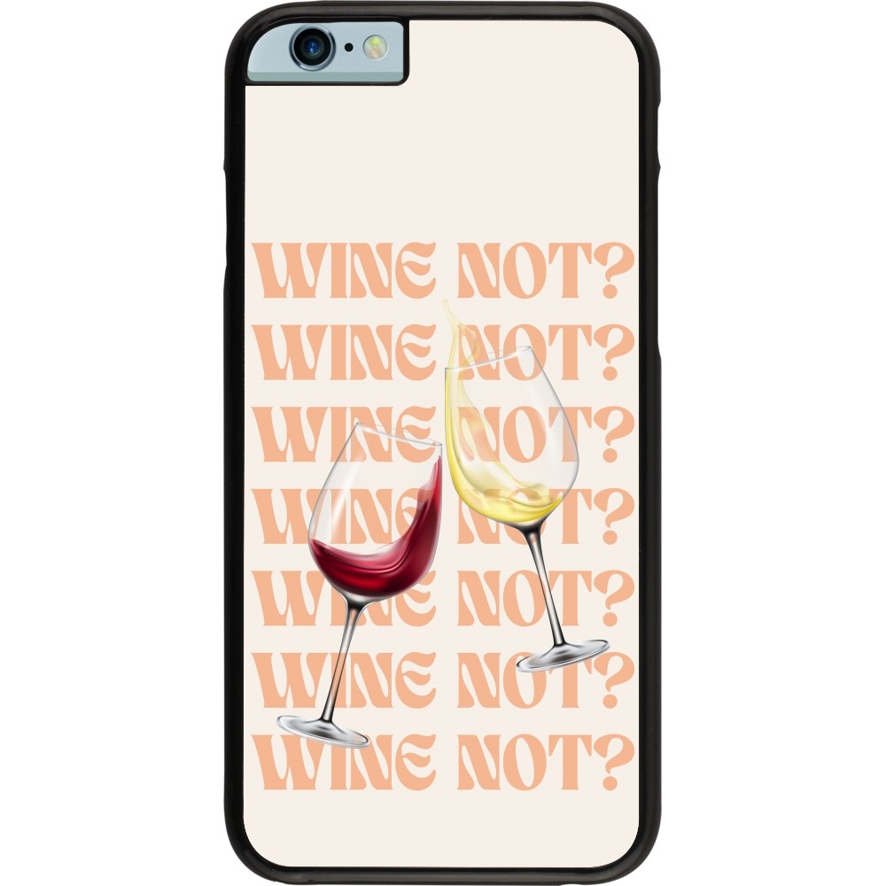 Coque iPhone 6/6s - Wine not