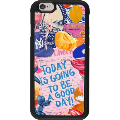 iPhone 6/6s Case Hülle - Silikon schwarz Preppy Today is Going to be a good day