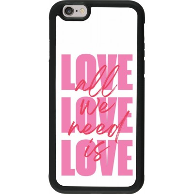 Coque iPhone 6/6s - Silicone rigide noir Saint Valentines Day 26 Love all we need is