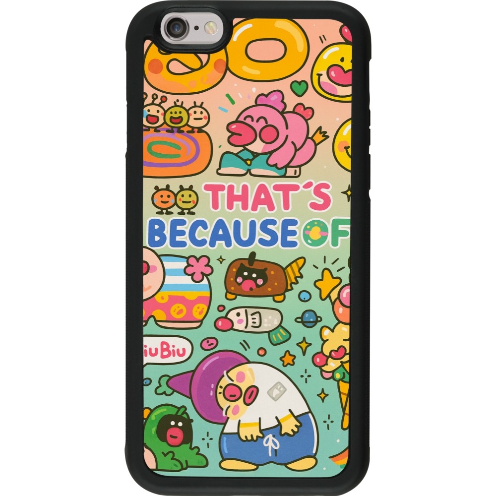 Coque iPhone 6/6s - Silicone rigide noir Thats beacause of