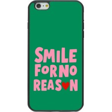 iPhone 6 Plus / 6s Plus Case Hülle - Silikon schwarz Smile for no reason 2026
