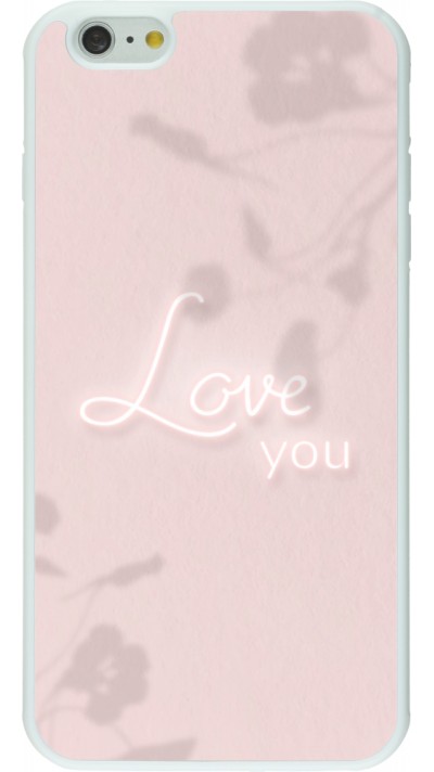 Coque iPhone 6 Plus / 6s Plus - Silicone rigide blanc Valentine 2023 love you neon flowers shadows