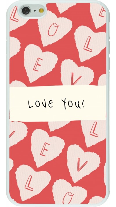 Coque iPhone 6 Plus / 6s Plus - Silicone rigide blanc Valentine 2023 love you note