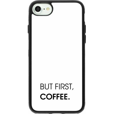 iPhone 7 / 8 / SE (2020, 2022) Case Hülle - Silikon schwarz But first Coffee