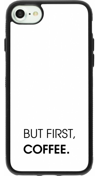 iPhone 7 / 8 / SE (2020, 2022) Case Hülle - Silikon schwarz But first Coffee