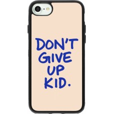 Coque iPhone 7 / 8 / SE (2020, 2022) - Silicone rigide noir Dont give up kid 2026