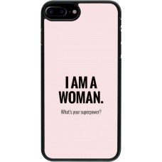 Coque iPhone 7 Plus / 8 Plus - I am a woman