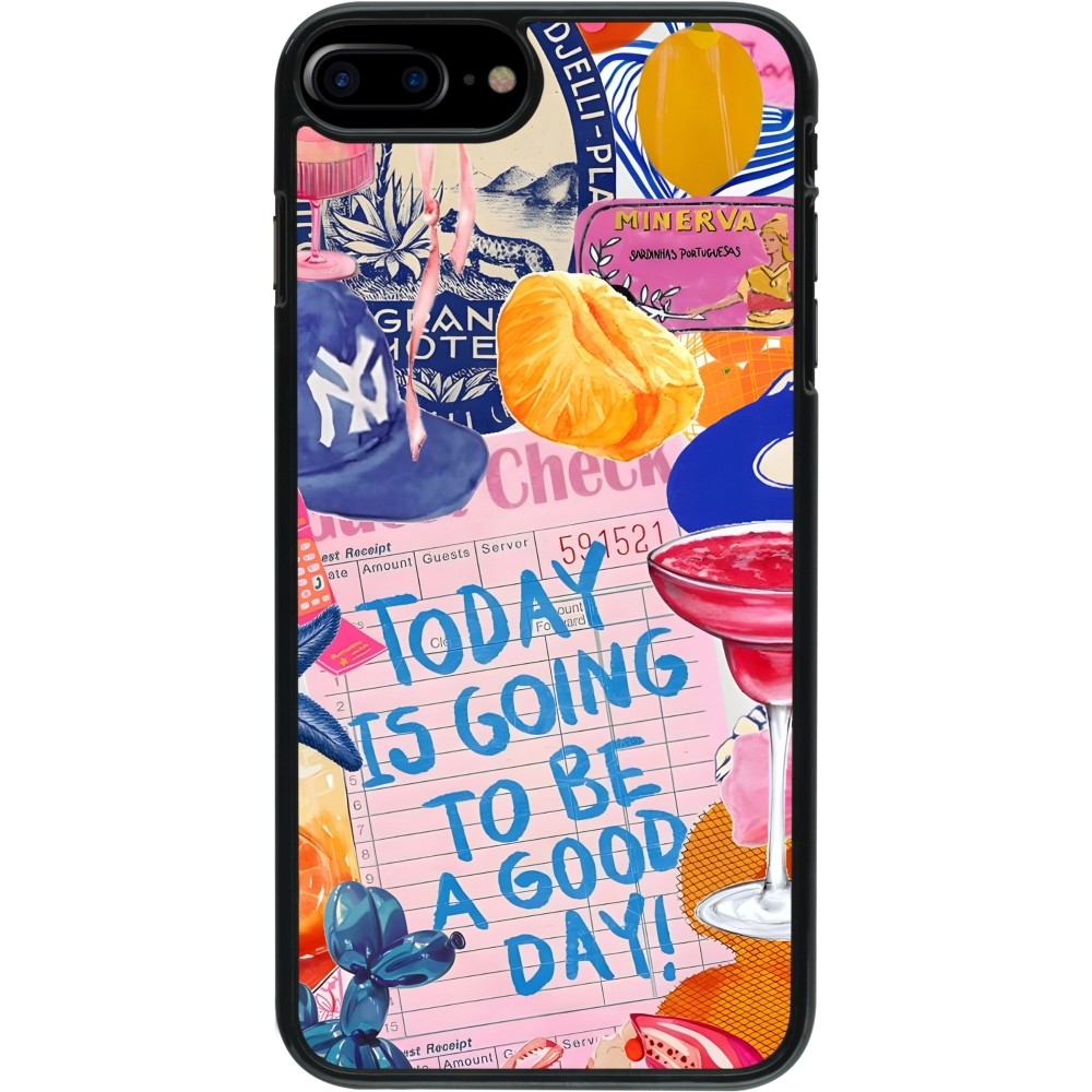Coque iPhone 7 Plus / 8 Plus - Preppy Today is Going to be a good day