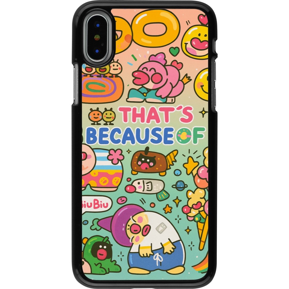 Coque iPhone X / Xs - Thats beacause of
