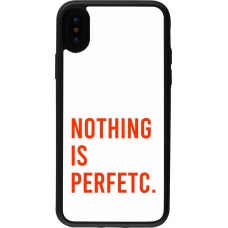 iPhone X / Xs Case Hülle - Silikon schwarz Nothing is Perfetc