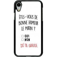 Hülle iPhone XR - Bonne humeur matin
