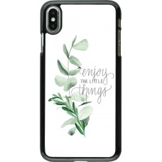 Coque iPhone Xs Max - Enjoy the little things