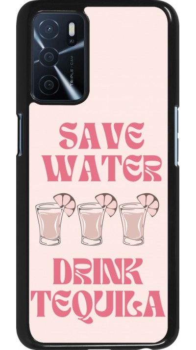 Coque OPPO A16s - Cocktail Save Water Drink Tequila