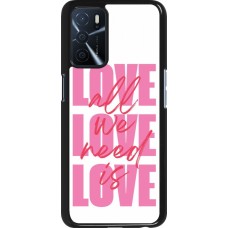 Coque OPPO A16s - Saint Valentines Day 26 Love all we need is